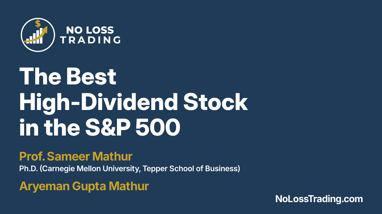The Best High-Dividend Stock in the S&P 500